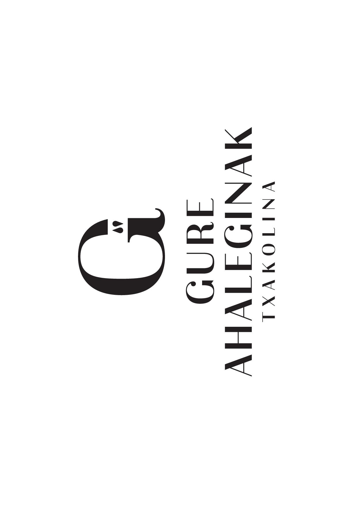 TXAKOLI GURE AHALEGINAK